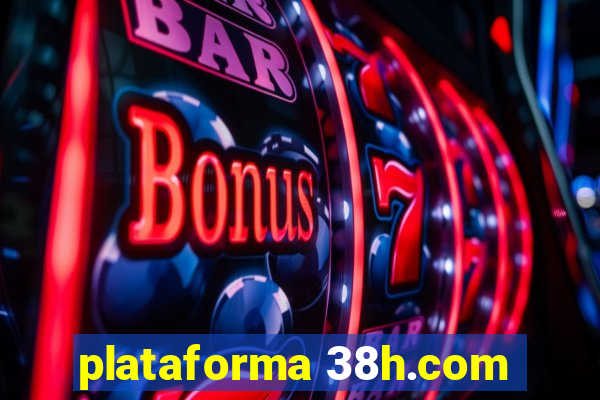 plataforma 38h.com